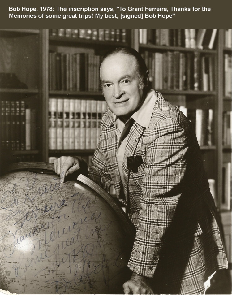 Bob Hope, 1978, sent by Grant Ferreira